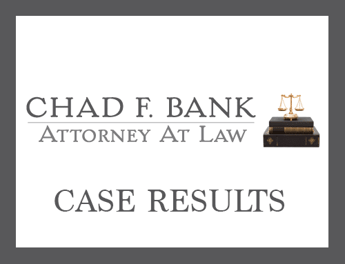 The Law Office of Chad F Bank RI Criminal Lawyer Case Results